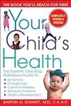 Your Child's Health: The Parents' O