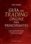 Guía del trading online para principiantes (Empresa) (Spanish Edition)