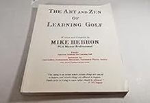 The Art and Zen of Learning Golf, T