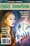 The Magazine of Fantasy & Science Fiction May/June 2020 (The Magazine of Fantasy & Science Fiction Book 138)