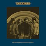 The Kinks Are The Village Green Preservation Society (2018 Deluxe)