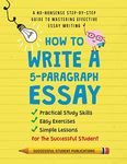 How To Write A 5-Paragraph Essay: A