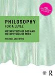 Philosophy for A Level: Metaphysics