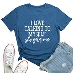 LOOKFACE I Love Talking to Myself She Gets me Women Graphic Shirts Cute Tees, Heather Indigo, Large