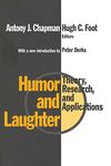 Humor and Laughter: Theory, Research and Applications
