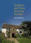 Quakers and their Meeting Houses