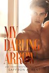 My Darling Arrow: A sister's ex-boyfriend soccer romance (St. Mary's Rebels Book 1)