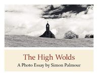 The High Wolds: A Photo Essay