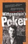 Wittgenstein's Poker: The Story of a Ten Minute Argument Between Two Great Philosophers