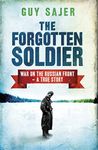 The Forgotten Soldier: War on the Russian Front - A True Story