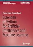 Essentials of Python for Artificial Intelligence and Machine Learning (Synthesis Lectures on Engineering, Science, and Technology)