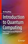 Introduction to Quantum Computing: 