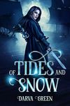 Of Tides and Snow (Happily Ever After Dark Book 1)