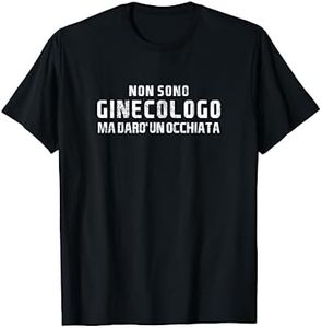 Ginecologo Frasi Divertenti Umoristiche Spiritose Scherzose Maglietta