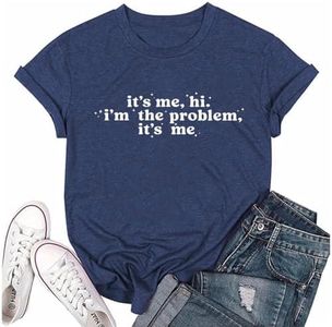 RUSASKO Womens It's Me Hi I'm The Problem It's Me Novelty Print T Shirts Casual Tees Tops, Navy, Small