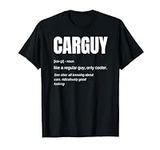 Funny T-shirt Gift Car Guy Definiti