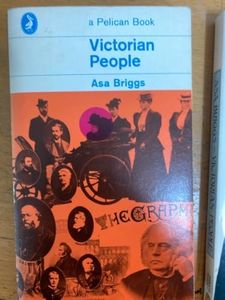 Victorian People: A Reassessment of Persons And Themes 1851-1867: A Reassessment of Persons and Themes, 1851-67