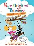 Kyndleigh and Bamboo: Who Rescues W