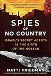 Spies of No Country: Israel's Secre