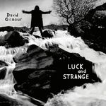 Luck And Strange [Black Vinyl]