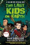 The Last Kids on Earth (Book 1)