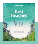 Lonely Planet Best Beaches: 100 of 