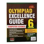 IOM 6 Silver Zone Olympiad Excellence Guide Computer Science for Class - 6 [Textbook Binding] Silver Zone