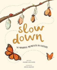 Slow Down: