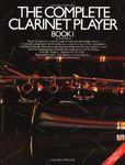 THE COMPLETE CLARINET PLAYER BOOK 1