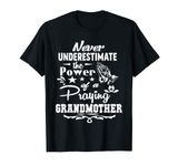 Power Of A Praying Grandma Shirt White Font T-Shirt