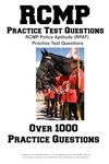 RCMP Practice Test Questions: RCMP Police Aptitude (RPAT) Practice Test Questions