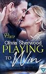 Playing to Win (Playing Series Book