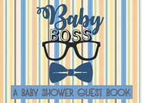 Baby Boss: A Baby Shower Guest Book for Baby Boys