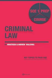 Criminal Law: SQE 1 Prep Course (SQE 1 Law)