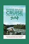 Rhine River Cruise travel guide: Cr