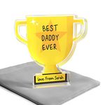 Beecreative Personalised Best Daddy Ever Gift - Acrylic Trophy Gift For Best Daddy, Dad, Grandad, Uncle - Fathers Day Gift For Daddy - With Grey Bag