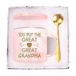 WENSSY You Put The Great In Great Grandma Mug Great Grandma Gifts Mug Birthday Mothers Day Gifts for Grandma from Grandkids Granddaughter Grandson Grandchildren Gifts Grandma Coffee Mug 12 Ounce Pink