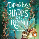 Todas las hadas del reino [All the 