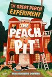 The Great Peach Experiment 2: The Peach Pit: The Peach Pit