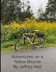 Adventures on a Yellow Bicycle
