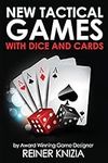 New Tactical Games With Dice And Ca