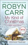 My Kind of Christmas: A Holiday Rom