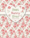 Best Nanny Ever - Notebook, To Do & Doodle: A Truly Beautiful Clever Notebook Gift - 100 Pages of Notes, To Do & Doodles