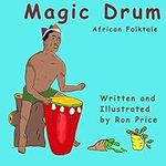 Magic Drum: African Folktale (Afric