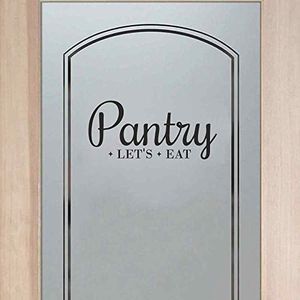 BATTOO Pantry Decal - Black, 4.6" h x10 w, Art Deco, Waterproof, Quote, Wall Decor Sticker