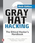 Gray Hat Hacking: The Ethical Hacke