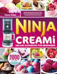 Ninja Creami Deluxe Cookbook for Be