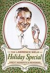 The Lawrence Welk Holiday Special: Great Moments and Memories