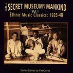 The Secret Museum Of Mankind Volume 1 - Ethnic Music Classics 1925-1948