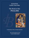 The Book of Psalms: Ignatius Catholic Study Bible